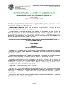 CONSTITUCIÓN POLÍTICA DE LOS ESTADOS UNIDOS MEXICANOS Cámara de Diputados del H. Congreso de la Unión Última Reforma DOFSecretaría General