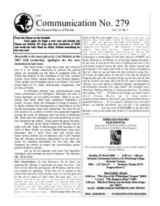 2008  Communication No. 279 The Pleasant Places of Florida From the Papers on the Sundial: Once again we begin a new year and already the