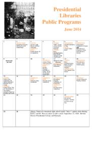 Presidential Libraries Public Programs June 2014