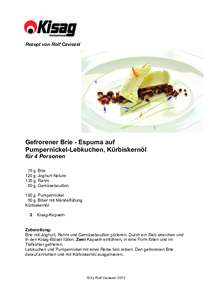 Gefrorener Brie - Espuma auf Pumpernickel-Lebkuchen, Kürbiskernöl.pdf