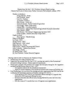 [removed]Fertilizer Advisory Board minutes  Page 1 of 10 Minutes from the July 2, 2012 Fertilizer Advisory Board meeting Daniels Turf Center ● Cherry Lane, Purdue University West Lafayette, Indiana 47907