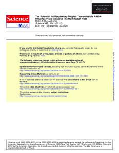 The Potential for Respiratory Droplet−Transmissible A/H5N1 Influenza Virus to Evolve in a Mammalian Host Colin A. Russell et al. Science 336, ); DOI: science