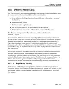 Draft DRECP and EIR/EIS CHAPTER III.11. LAND USE AND POLICIES III.11 LAND USE AND POLICIES The Plan Area covers approximately 22.6 million acres of desert regions and adjacent lands in seven counties within Southern Cali