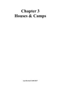 Chapter 3 Houses & Camps Last Revised  Table of Contents