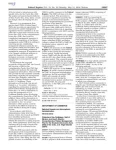 emcdonald on DSK67QTVN1PROD with NOTICES  Federal Register / Vol. 79, No[removed]Monday, May 12, [removed]Notices ACLs by island or island group with specific ACLs for the Puerto Rico EEZ. The spatial and species-based attri