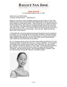 PRESS RELEASE For Immediate Release: July 21, 2006 Ballet San Jose NEWS Bytes