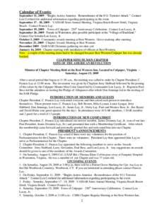 Calendar of Events: September 11, 2009 - “Bugles Across America - Remembrance of the 9/11 Terrorist Attack.” Contact Len Cowherd for additional information regarding participating in the event September, 2009