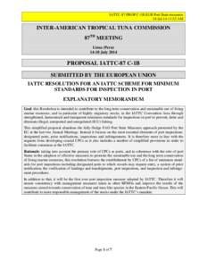 IATTC-87 PROP C-1B EUR Port State measures 18-Jul-14 11:52 AM INTER-AMERICAN TROPICAL TUNA COMMISSION 87TH MEETING Lima (Peru)