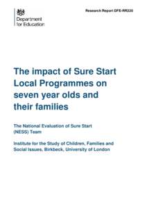 THE IMPACT OF SURE START LOCAL PROGRAMMES ON CHILD DEVELOPMENT AND FAMILY FUNCTIONING