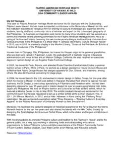 FILIPINO AMERICAN HERITAGE MONTH UNIVERSITY OF HAWAI‘I AT HILO 2014 COMMUNITY LEADER AWARD Iris Gil Viacrusis This year for Filipino American Heritage Month we honor Iris Gil Viacrusis with the Outstanding