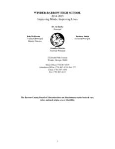 WINDER-BARROW HIGH SCHOOL[removed]Improving Minds, Improving Lives Dr. Al Darby Principal
