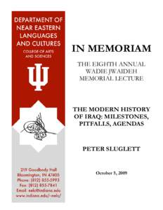 IN MEMORIAM THE EIGHTH ANNUAL WADIE JWAIDEH MEMORIAL LECTURE  THE MODERN HISTORY