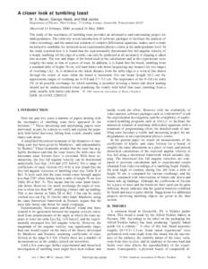 A closer look at tumbling toast M. E. Bacon, George Heald, and Matt James Department of Physics, Thiel College, 75 College Avenue, Greenville, Pennsylvania 16125