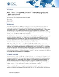 Cloud infrastructure / Red Hat / Kernel-based Virtual Machine / Hypervisor / Open Virtualization Alliance / Hardware virtualization / OpenStack / Red Hat Enterprise Virtualization / Xen / System software / Software / Virtual machines