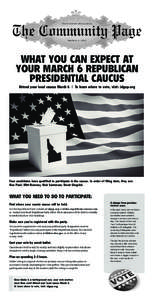 Politics of Iowa / Political parties in the United States / Republican Party (United States) presidential primaries / United States presidential election / Caucus / Primary election / Kansas Republican Party / Iowa caucuses / Nevada Republican caucuses / United States presidential primaries / Elections in the United States / Republican Party