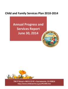 Child and Family Services Plan[removed]Annual Progress and Services Report June 30, 2014