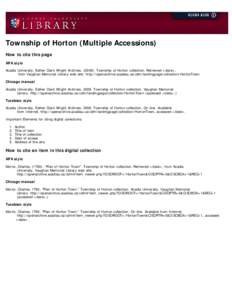 Township of Horton (Multiple Accessions) How to cite this page APA style Acadia University, Esther Clark Wright Archives[removed]Township of Horton collection. Retrieved <date>,            from Vaughan Memoria