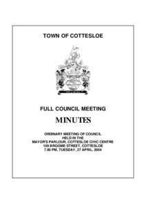 TOWN OF COTTESLOE  FULL COUNCIL MEETING MINUTES ORDINARY MEETING OF COUNCIL