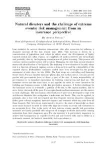 Phil. Trans. R. Soc. A[removed], 2147–2165 doi:[removed]rsta[removed]Published online 28 June 2006 Natural disasters and the challenge of extreme events: risk management from an