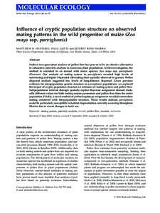 Molecular Ecology, 46–55  doi: j.1365-294Xx Influence of cryptic population structure on observed mating patterns in the wild progenitor of maize (Zea