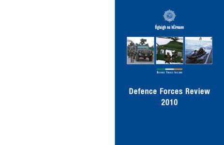 Military of Germany / Mission-type tactics / Defence Forces / Irish Army / Department of Defence / Commander-in-chief / Russian Ground Forces / Military science / Military / Military of the Republic of Ireland