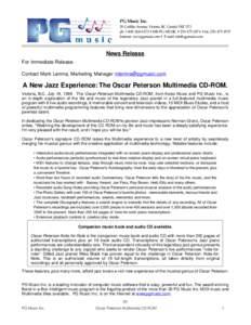 PG Music Inc. 29 Cadillac Avenue, Victoria, BC Canada V8Z 1T3 ph: [removed] • 888-PG-MUSIC • [removed] • fax: [removed]Internet: www.pgmusic.com • E-mail: [removed]  News Release