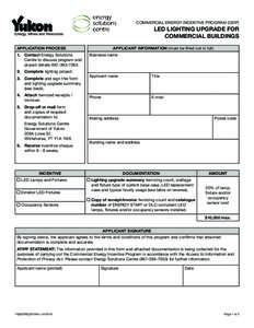 COMMERCIAL ENERGY INCENTIVE PROGRAM (CEIP)  LED LIGHTING UPGRADE FOR COMMERCIAL BUILDINGS APPLICATION PROCESS 1.	 Contact Energy Solutions