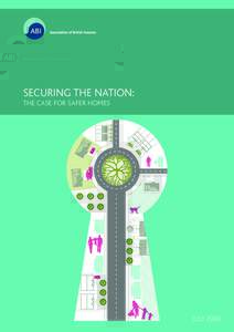 SECURING THE NATION: THE CASE FOR SAFER HOMES JULY 2006  1