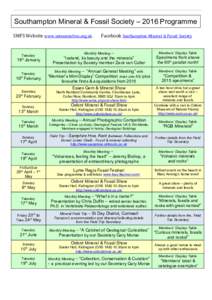 Southampton Mineral & Fossil Society – 2016 Programme SMFS Website www.sotonminfoss.org.uk Tuesday th
