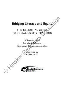 n tio ca  Bridging Literacy and Equity