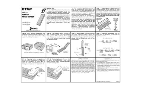 DESCRIPTION  DTKP The Delta-3 DTKP Keypad is one of Linear’s series of wireless radio controls designed for use with