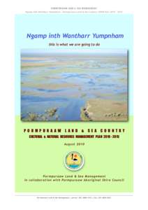 PORMPURA AW L AND & SEA MANAGEMENT Ngamp inth Wantharr Yumpnham - Pormpuraaw Land & Sea Country CNRM Plan[removed]Ngamp inth Wantharr Yumpnham this is what we are going to do