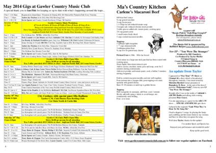 May 2014 Gigs at Gawler Country Music Club A special thank you to Ian Fisk for keeping us up to date with what’s happening around the traps... Thur[removed]30pm Thur 1 7.30pm Fri[removed]