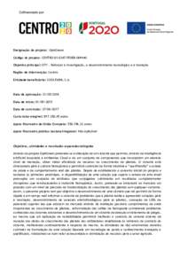 Designação do projeto: OptiGreen Código do projeto: CENTROFEDERObjetivo principal: OT1 - Reforçar a investigação, o desenvolvimento tecnológico e a inovação Região de intervenção: Centro Enti