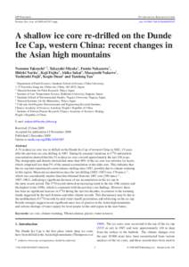 A shallow ice core re-drilled on the Dunde Ice Cap, western China: recent changes in the Asian high mountains