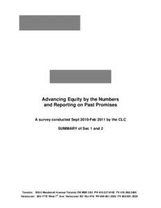 Advancing Equity by the Numbers and Reporting on Past Promises A survey conducted Sept 2010-Feb 2011 by the CLC SUMMARY of Sec 1 and 2  Toronto: 200-3 Macdonell Avenue Toronto ON M6R 2A3 PH[removed]FX[removed]