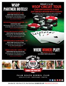 WSOP WSOP CIRCUIT tour MILLION GUARANTEE IS BACK! PARTNER HOTELS! JUST$1$580