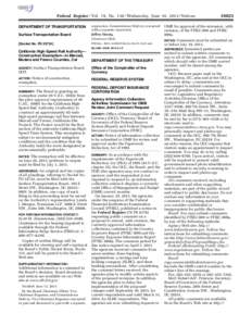 Federal Register / Vol. 78, No[removed]Wednesday, June 19, [removed]Notices DEPARTMENT OF TRANSPORTATION Surface Transportation Board expression. Commissioner Mulvey concurred with a separate expression.