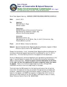 Silver Peak Appeal Hearing - AMENDED ORDER REGARDING BRIEFING SCHEDULE Date: June 6, 2013  To: