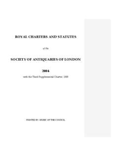 ROYAL CHARTERS AND STATUTES