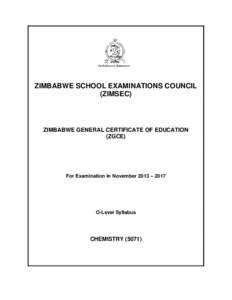 ZIMBABWE SCHOOL EXAMINATIONS COUNCIL (ZIMSEC) ZIMBABWE GENERAL CERTIFICATE OF EDUCATION (ZGCE)