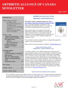 ARTHRITIS ALLIANCE OF CANADA NEWSLETTER April 2014 ARTHRITIS ALLIANCE OF CANADA Inside this issue: Arthritis Alliance of Canada