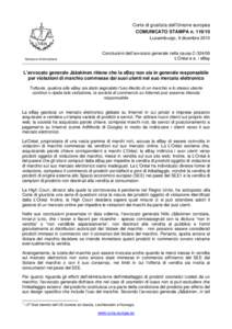 Corte di giustizia dell’Unione europea COMUNICATO STAMPA nLussemburgo, 9 dicembre 2010 Stampa e Informazione