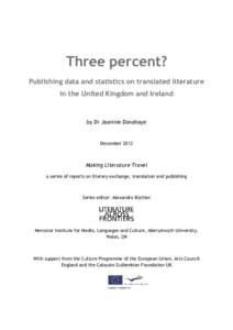 Three percent? Publishing data and statistics on translated literature in the United Kingdom and Ireland by Dr Jasmine Donahaye