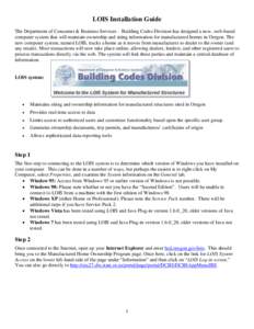 LOIS Installation Guide The Department of Consumer & Business Services – Building Codes Division has designed a new, web-based computer system that will maintain ownership and siting information for manufactured homes 