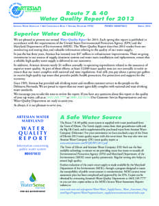 Route 7 & 40 Water Quality Report for 2013 ARTESIAN WATER MARYLAND • 664 CHURCHMANS ROAD • NEWARK, DELAWARE[removed]PWSID# MD0070032