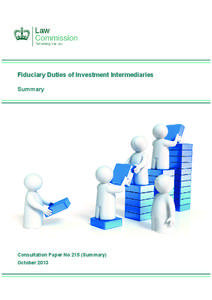 Fiduciary Duties of Investment Intermediaries: Summary of the Consultation Paper