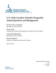 U.S.-Africa Leaders Summit: Frequently Asked Questions and Background Nicolas Cook, Coordinator Specialist in African Affairs Alexis Arieff Acting Section Research Manager and Analyst in African Affairs