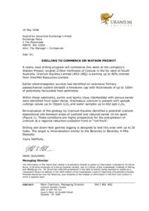 19 May 2008 Australian Securities Exchange Limited Exchange Plaza 2 The Esplanade PERTH WA 6000 Attn: The Manager – Companies