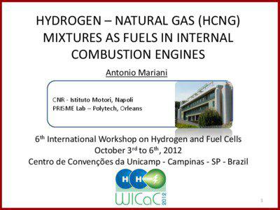 Hydrogen technologies / Fuel gas / Green vehicles / Emerging technologies / Hydrogen economy / HCNG / Natural gas vehicle / Internal combustion engine / Natural gas / Energy / Technology / Sustainability